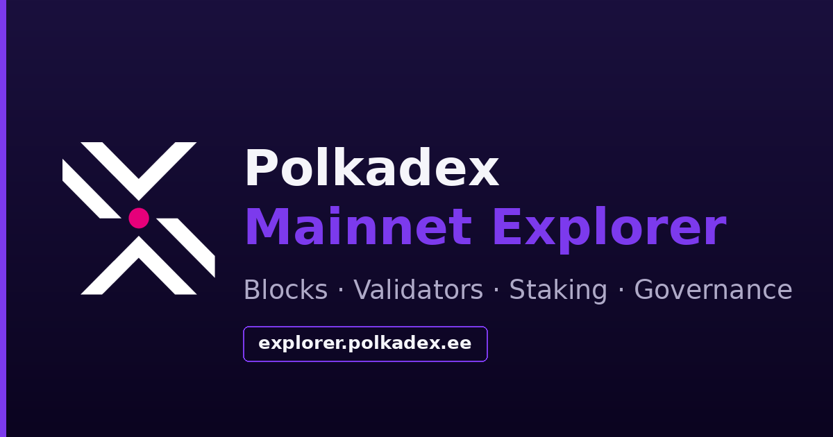Polkadex Mainnet Explorer — Send PDEX, Stake, Validators & Governance